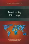 Transforming Missiology cover