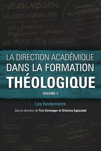 La direction académique dans la formation théologique, volume 1 cover