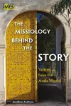 The Missiology Behind the Story cover