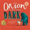 Orion and the Dark cover