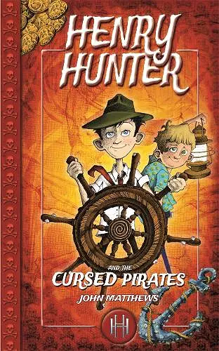 Henry Hunter and the Cursed Pirates cover