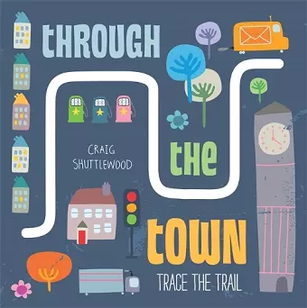 Trace the Trail: Through the Town cover