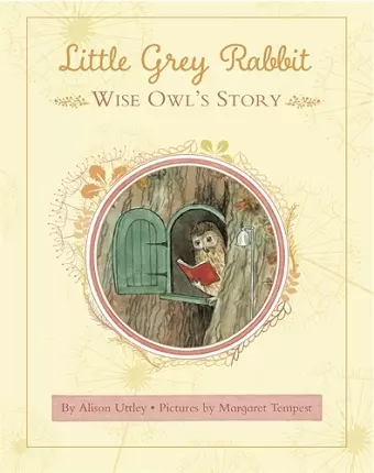 Little Grey Rabbit: Wise Owl's Story cover