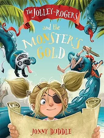 The Jolley-Rogers and the Monster's Gold cover