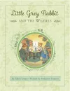 Little Grey Rabbit: Rabbit and the Weasels cover
