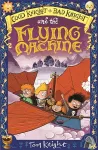 Good Knight, Bad Knight and the Flying Machine cover