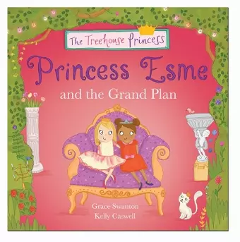 Princess Esme and the Grand Plan cover