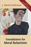 Foundations for Moral Relativism cover