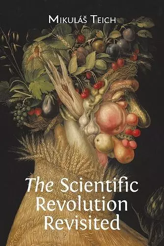 The Scientific Revolution Revisited cover