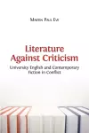 Literature Against Criticism cover