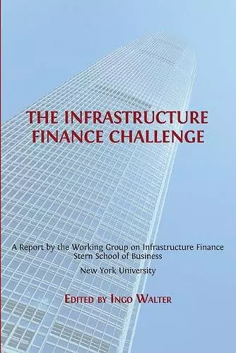 The Infrastructure Finance Challenge cover