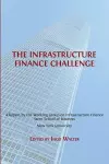 The Infrastructure Finance Challenge cover