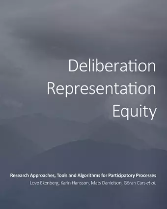 Deliberation, Representation, Equity cover