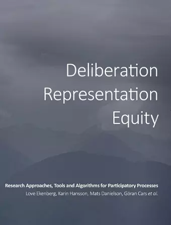 Deliberation, Representation, Equity cover