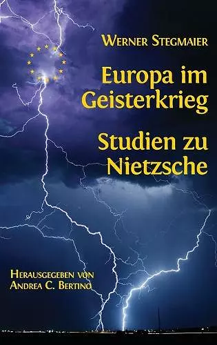 Europa im Geisterkrieg. Studien zu Nietzsche cover