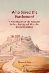 Who Saved the Parthenon? cover