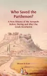 Who Saved the Parthenon? cover
