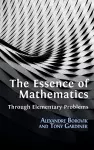The Essence of Mathematics Through Elementary Problems cover