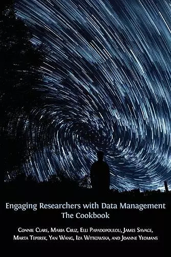 Engaging Researchers with Data Management cover