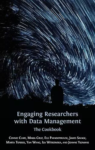 Engaging Researchers with Data Management cover