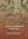 A Lexicon of Medieval Nordic Law cover