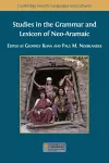 Studies in the Grammar and Lexicon of Neo-Aramaic cover