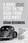 A Brief Stop on the Road from Auschwitz cover