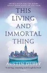 This Living and Immortal Thing cover