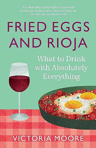 Fried Eggs and Rioja cover