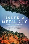 Under a Metal Sky cover