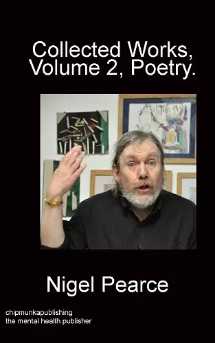 Collected Works, Volume 2, Poetry. cover