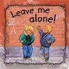 Side by Side- Leave Me Alone! cover
