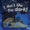 Side by Side- I Don'T Like the Dark! cover