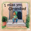 I Miss You Grandad cover