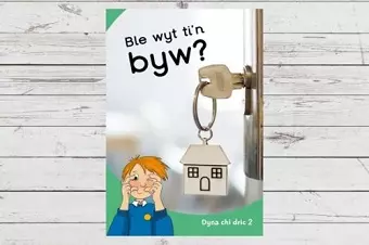 Dyna Chi Dric: Ble Wyt Ti'n Byw? cover