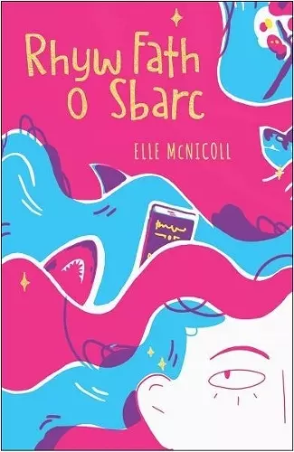 Rhyw Fath o Sbarc cover