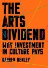 The Arts Dividend cover