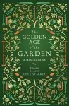 The Golden Age of the Garden cover