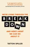 We're Living Through the Breakdown cover