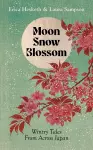 Moon, Snow, Blossom cover