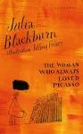 The Woman Who Always Loved Picasso cover