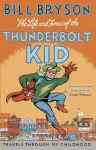 The Life And Times Of The Thunderbolt Kid cover