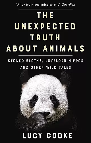 The Unexpected Truth About Animals cover