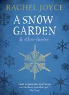 A Snow Garden and Other Stories cover