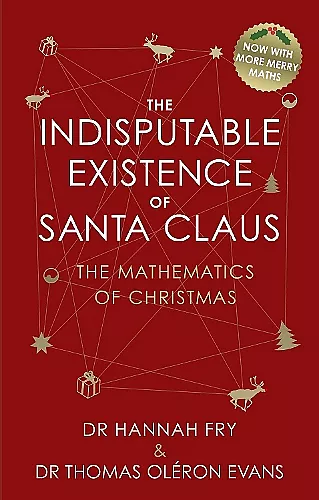 The Indisputable Existence of Santa Claus cover