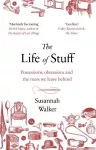 The Life of Stuff cover