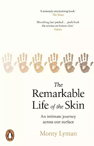 The Remarkable Life of the Skin cover