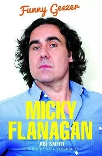 Micky Flanagan - Funny Geezer cover