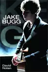 Jake Bugg - The Biography cover