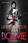 Life on Tour with Bowie cover